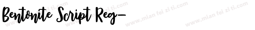 Bentonite Script Reg字体转换